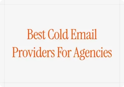 Best cold email inbox providers in 2026 (ranked for agencies & outbound teams)
